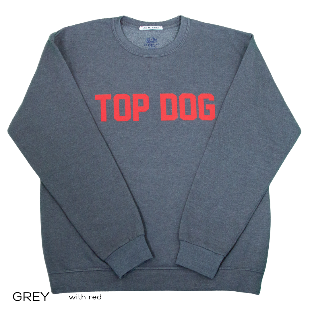 Men s Slogan Sweatshirts Hoodies UK Dogfathers Top Dog