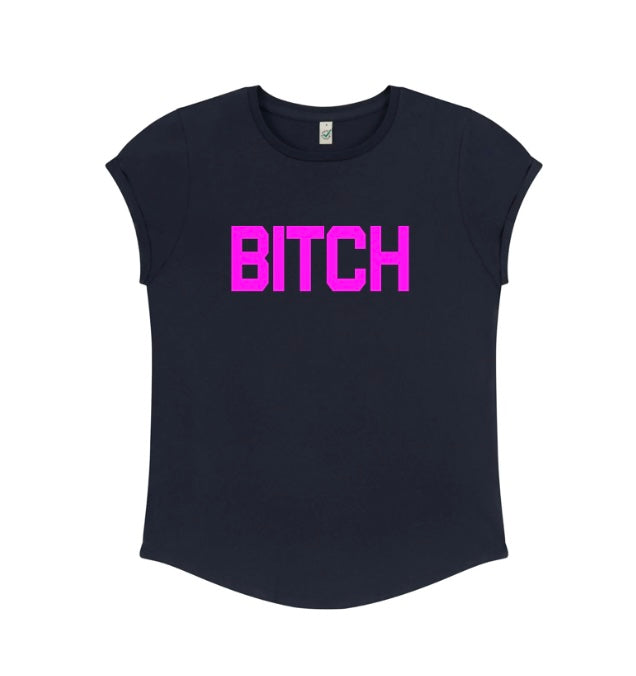 Neon Pink Bitch Women's Fitted T-Shirt