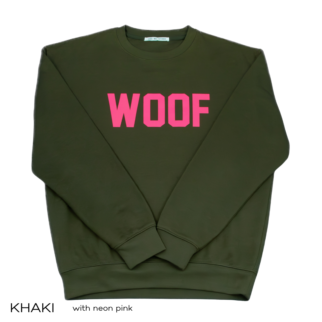 Khaki Woof Sweatshirt - customise your slogan colour - House Of Dog